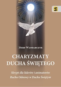 Charyzmaty Ducha Świętego - Włodarczyk Józef - książka