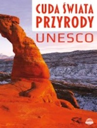 Cuda świata przyrody UNESCO -  - książka