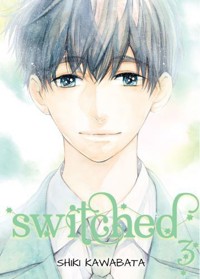 Switched. Tom 3 - Shiki Kawabata - książka
