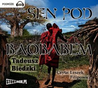 Sen pod baobabem - Tadeusz Biedzki - audiobook + książka