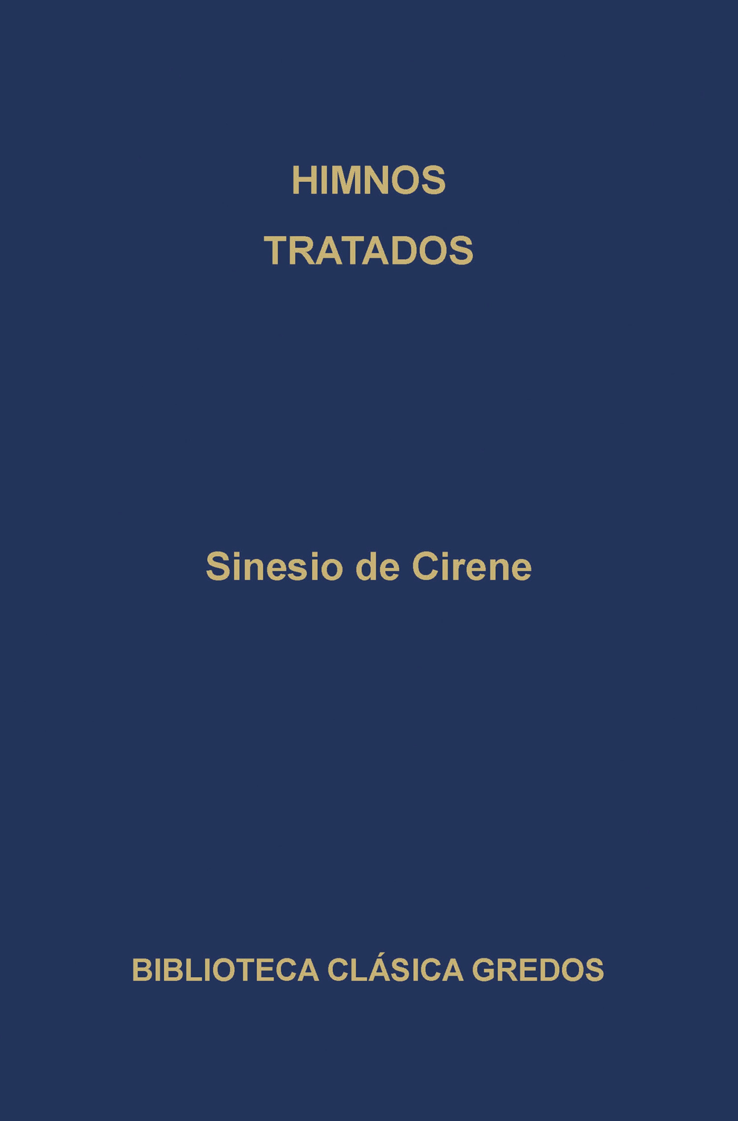 Himnos. Tratados.