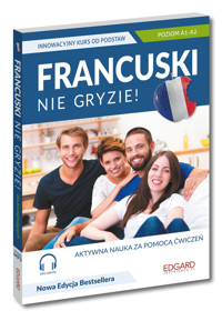 Francuski nie gryzie! Innowacyjny kurs od podstaw. Nie gryzie! - Klaudyna Banaszek - książka