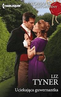 Uciekająca guwernantka - Liz Tyner - ebook