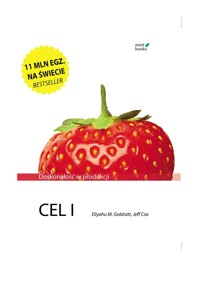Cel 1: Doskonałość produkcji - Eliyahu M. Goldratt, Jeff Cox - ebook