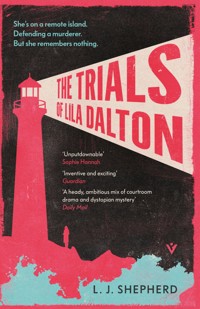 The Trials of Lila Dalton - L. J. Shepherd - ebook