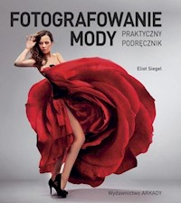 Fotografowanie mody - Siegel Eliot - książka