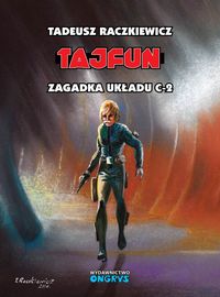 Tajfun Zagadka układu C-2 - Raczkiewicz Tadeusz - książka
