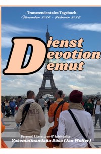 Dienst Dévotion Demut - Yaśomatīnandana Dāsa - ebook