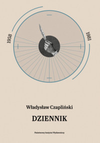 Dziennik 1958–1981 - Władysław Czapliński - ebook