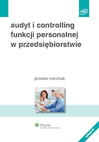 Audyt i controlling funkcji personalnej w przedsiębiorstwie - Jarosław Marciniak - książka
