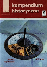 Kompendium historyczne Część 2 - Kustra Krzysztof - książka