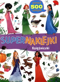 Supernaklejki Księżniczki -  - książka