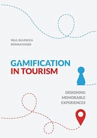 Gamification in Tourism - Paul Bulencea - ebook