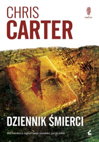 Dziennik śmierci - Chris Carter - ebook + audiobook + książka