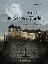 Krell - im Sog der Macht - Peter Löw - ebook