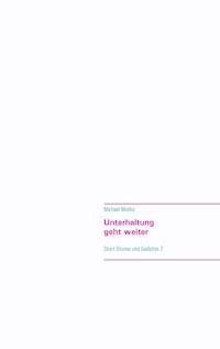 Unterhaltung geht weiter - Michael Mielke - ebook