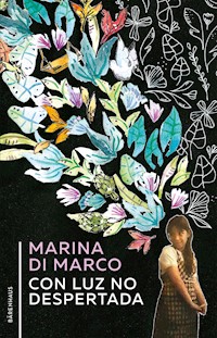 Con luz no despertada - Marina di Marco - ebook