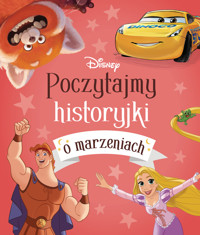 Poczytajmy historyjki o marzeniach. Disney - Ewa Tarnowska (tłum.), Emmanuelle Caussé - książka