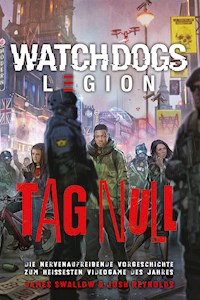 Watch Dogs: Legion – Tag Null - James Swallow - ebook