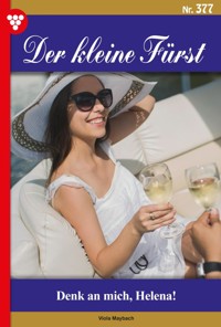 Denk an mich, Helena! - Viola Maybach - ebook
