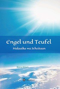 Engel und Teufel - Nora Adam - ebook