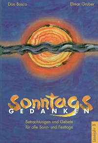 Sonntagsgedanken, Lesejahr B - eBook - Elmar Gruber - ebook