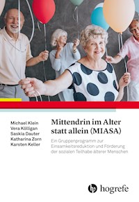 Mittendrin im Alter statt allein (MIASA) - Michael Klein - ebook