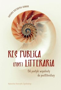Res Publica (Post) Litteraria - Kaszowska-Wandor Barbara - książka