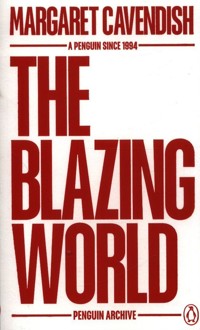 The Blazing World - Margaret Cavendish - książka