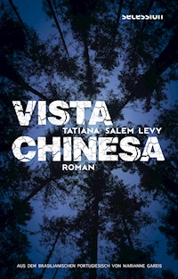 Vista Chinesa - Tatiana Salem Levi - ebook