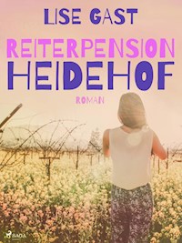 Reiterpension Heidehof - lise  gast  - ebook