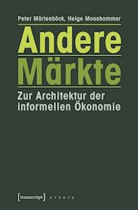 Andere Märkte - Peter Mörtenböck - ebook