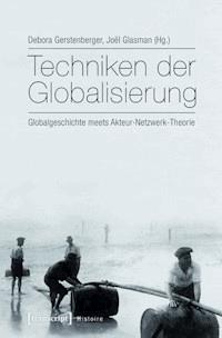Techniken der Globalisierung -  - ebook