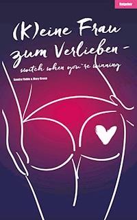 (K)eine Frau zum Verlieben - Sandra Vahle - ebook