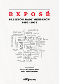 Expose Prezesów Rady Ministrów 1989-2019 -  - książka