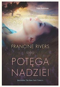 Potęga nadziei - Rivers Francine - ebook + książka