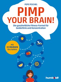 Pimp your Brain! - Pepe Peschel - ebook