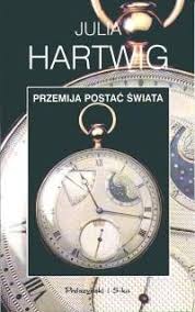 Przemija postać świata - Julia Hartwig - ebook