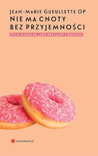 Nie ma cnoty bez przyjemności - Gueullette Jean-Marie - książka