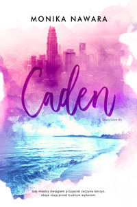 Caden - Nawara Monika - ebook