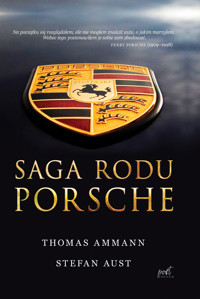 Saga rodu Porsche - Thomas Ammann, Stefan Aust - ebook + książka