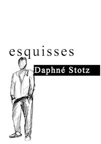 esquisses - Daphné Stotz - ebook