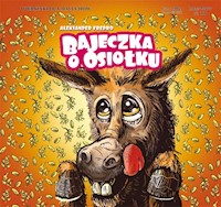 Bajeczka o osiołku - Aleksander Fredro - książka