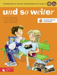 und so weiter Podręcznik do języka niemieckiego dla klasy 4 - Zastąpiło Lucyna, Krawczyk Ewa, Kozubska Marta - książka