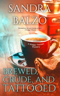 Brewed, Crude and Tattooed - Sandra Balzo - ebook