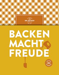 Backen macht Freude - Dr. Oetker - ebook