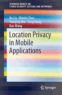 Location Privacy in Mobile Applications - Bo Liu - ebook