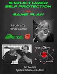 Structured Self Protection The Game Plan - Agisilaos Traianos - ebook