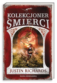 Kolekcjoner śmierci - Justin Richards - ebook