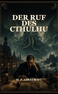 Der Ruf des Cthulhu - H.P. Lovecraft - ebook